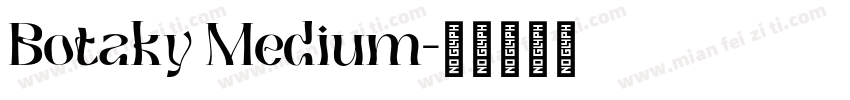 Botaky Medium字体转换
